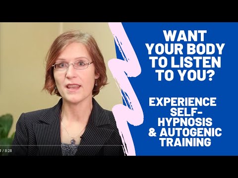 Self Hypnosis Autogenic Training Basics: Talk to Your Unconscious Mind & Body