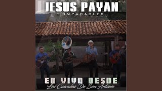 Jesus Payan e Imparables - Topic