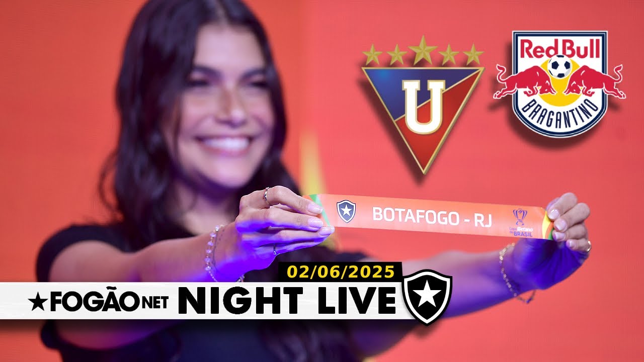NIGHT LIVE | Sorteio define rivais do Botafogo na Libertadores e Copa do Brasil; Montoro recusa Flamengo