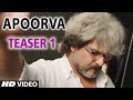 Apoorva Teaser 1 | V.Ravichandran, Apoorva | T-Series Kannada