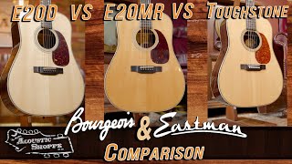 Video thumbnail for Eastman E20D VS E20D-MR-TC VS Bourgeois Touchstone | Blind Comparison by The Acoustic Shoppe
