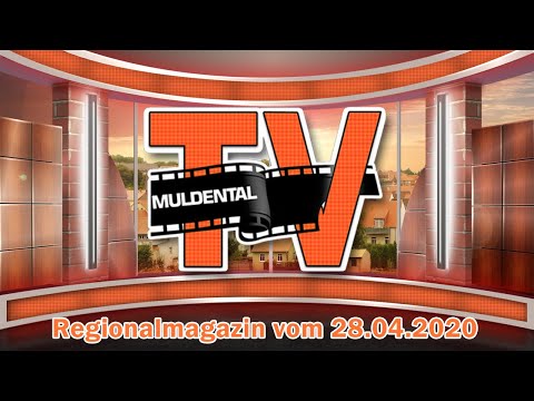 Regionalmagazin vom 28.04.2020