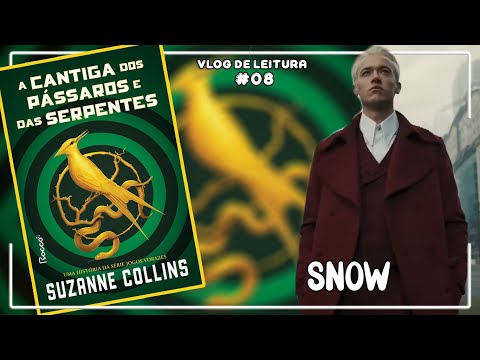 VLOG DE LEITURA: Jogos Vorazes: A Cantiga dos Pssaros e das Serpentes #08 (#VLPR) | Patrick Rocha