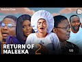 RETURN OF MALEEKA 2 Latest Yoruba Movie 2024 By Femi Adebayo, Brother Jacob, Mide - Release Date