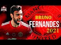Bruno Fernandes | Magical Skills & Goals - 2021 HD