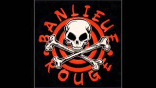 banlieue rouge quand je serais creve