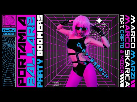 PORTAMI A BALLARE (Video Lyrics) - PARTY BOOMERS, MARCO MARZI, MARCO SKARICA feat. CRYPTO & MEDEA