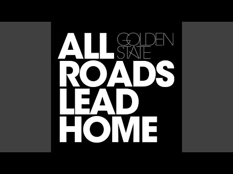 All Roads Lead Home
