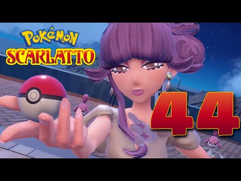 TULIPA, CAPOPALESTRA | Pokémon Scarlatto | [44] ~ M