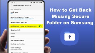 How to Hide or Unhide Secure Folder in Samsung Galaxy Phones