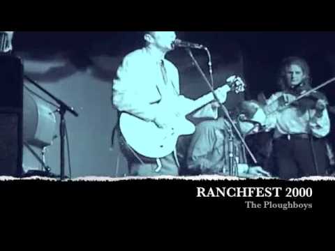 RANCHFEST 2000: The Ploughboys
