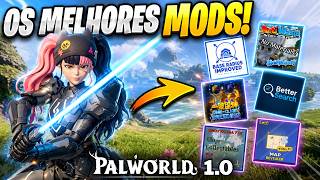 MODS ESSENCIAIS PARA O PALWORLD 1.0