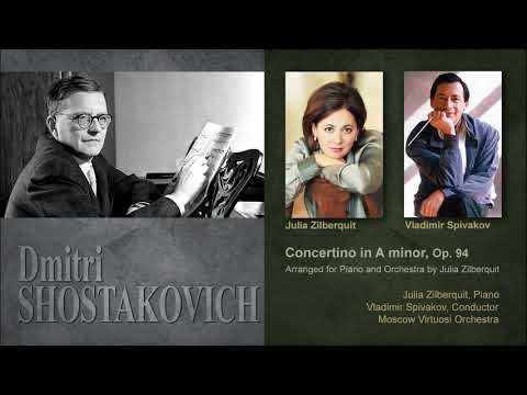 Shostakovich Concertino in A minor, op.94 J.Zilberquit, piano V.Spivakov, conductor Moscow Virtuosi