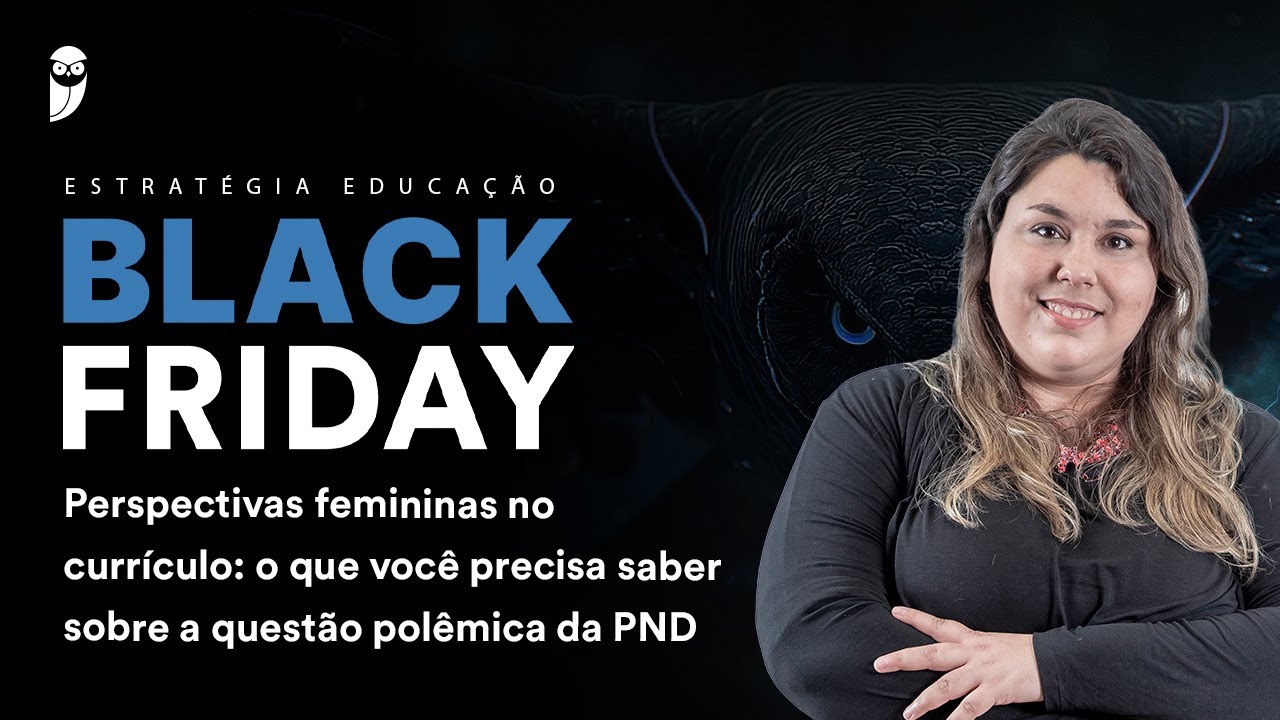 Perspectivas femininas no currículo: o que você precisa saber sobre a questão polêmica da PND