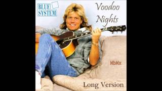 Blue System-Voodoo Nights Long Version