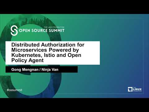 Distributed Authorization for Microservices Powered by Kubernetes, Istio and Open Policy Agent