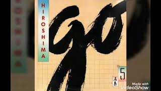 Hiroshima - Why Can&#39;t I Love You