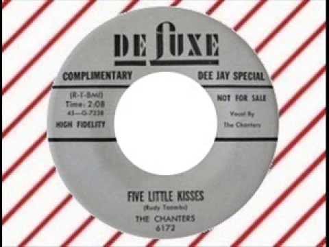 The Chanters - Five Little Kisses (DELUXE) KIDDIE SOUND/ DOO WOP