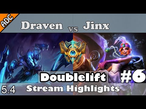 Stream Highlights #6 - Doublelift as Draven/Maokai vs Jinx/Blitzcrank - Bot - [Challenger S5]