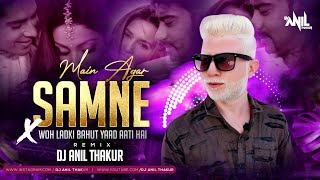 Download lagu Main Agar Saamne Remix Dj Anil Thakur official Raaz | Alka Yagnik | Bollywood Wedding Song Mix 2K23 mp3