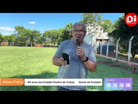 ESTÁDIO ONOFRE DE CUBAS FAZ 60 ANOS E ADERBAL LANA CHEGA A 50 ANOS DE  CARREIRA