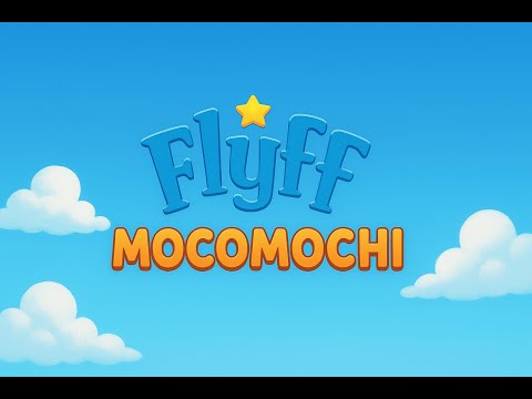 Flyff Mocomochi v24 - Beginner / Leveling Guide from Level 1 - 121-H (Blade Job)