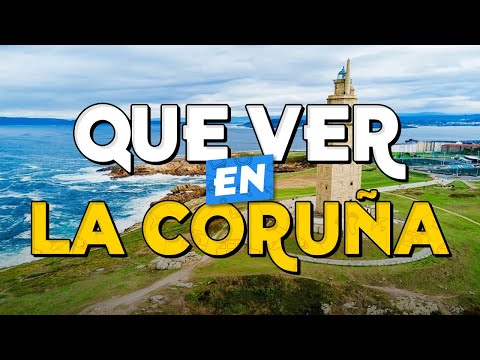 🧳️ TOP 10 Things to See in La Coruña ✈️ Tourist Guide to What to Do in La Coruña