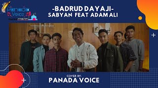 Download lagu Badrud Dayaji - SABYAN Feat ADAM ALI (COVER) PANADA VOICE - Sorong - Papua Barat mp3
