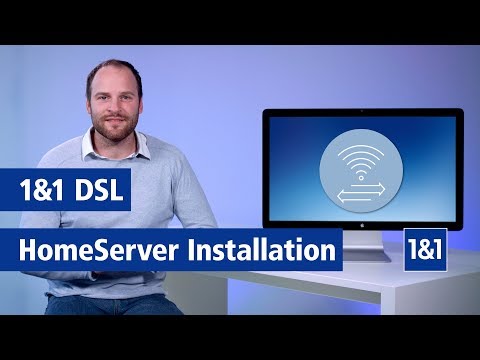 1&1 DSL: 1&1 HomeServer Installation