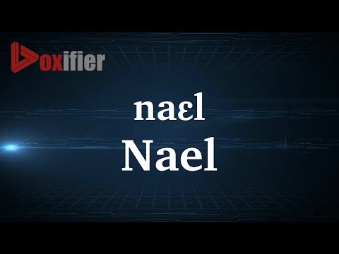 How to Pronunce Nael in French - Voxifier.com