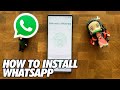 How To Install WhatsApp On Your Phone Step By Step