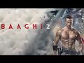 Baaghi 2 Full Movie Hindi Tiger Shroff Action Movie Disha Patani Bollywood Full HD