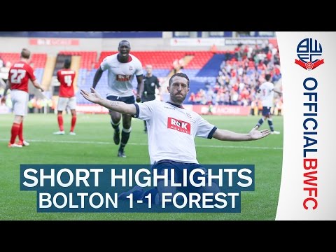 SHORT HIGHLIGHTS | Bolton 1-1 Nottingham Forest
