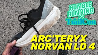 Arc'teryx Norvan LD 4 // WAY BETTER than GTX! // TrailCon Group Run