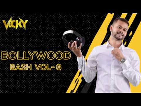 BOLLYWOOD BASH NONSTOP MIX DJ VICKY VOL 8 | Non Stop Bollywood & Punjabi Music | Non Stop Party Mix