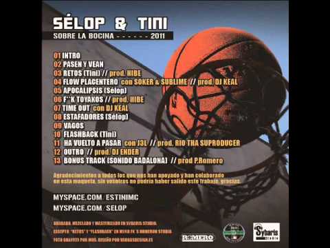 3 - RETOS producido por HIBE PRODS ( SOBRE LA BOCINA) SÉLOP&TINI