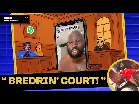 Bredrin’ court | EP 86 | #Candy #court #comedypodcast 