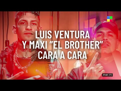 💣 MAXI "EL BROTHER", EX MÁNAGER DE L-GANTE, MANO A MANO CON LUIS VENTURA