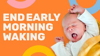 3 Mistakes That Cause Babies to Wake Up Early (And How to Fix It)