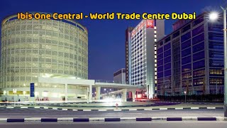 Ibis One Central World Trade Centre Dubai