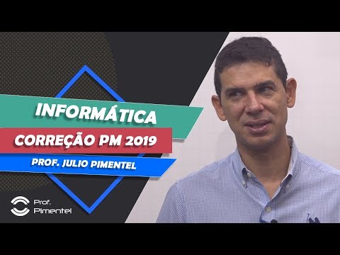 Correção da Prova de Informática - Soldado PM/SP