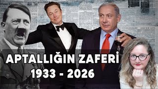 Aptallığın Zaferi, Nazi Almanyası, Elon Musk, Netanyahu