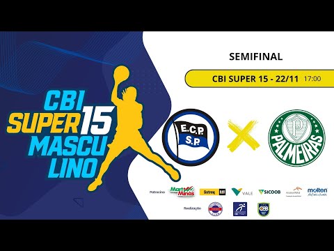 E. C. Pinheiros (SP) X S.E. Palmeiras (SP)  - CBI SUPER 15 FASE FINAL - SEMIFINAL (22/11/25)