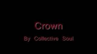 Collective Soul--Crown