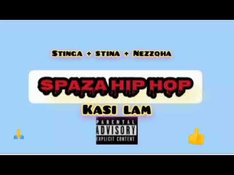 Stinga X Stina X Nezzqha - (Kasi Lam)