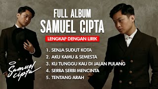Download lagu SAMUEL CIPTA FULL ALBUM TRENDING TERBARU 2025! LAGU TERBAIK   LIRIK VIDEO mp3