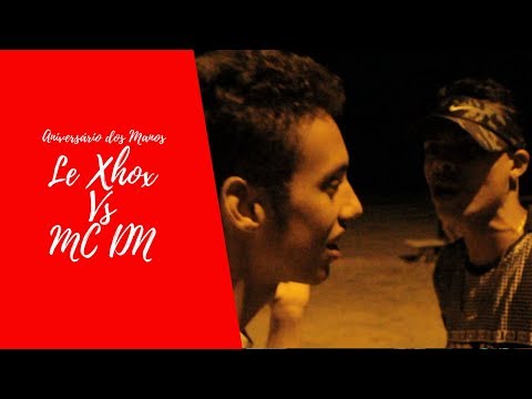 Aniversário dos manos | Le Xhox Vs MC DN
