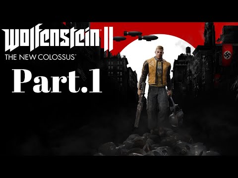 Wolfenstein 2: The New Colossus | Part.1 | 1080p60 | No Commentary