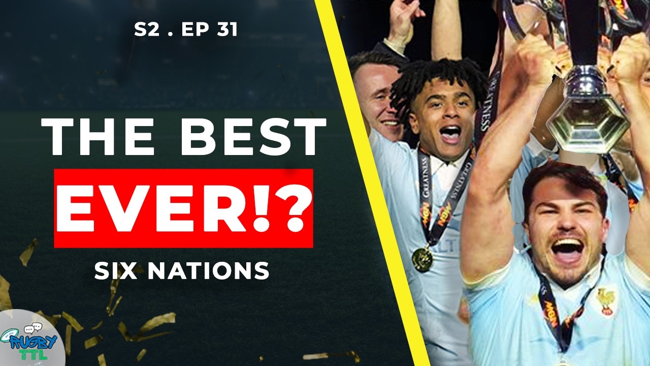 Six Nations Recap: France WIN Thriller, Ireland Impress & Rugby Needs to Change