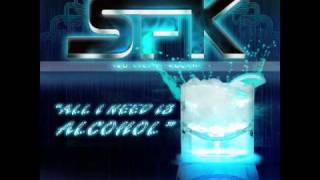 So Filthy Klean - All I Need Is Alcohol (Availible on Itunes)